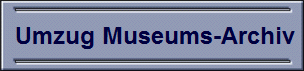 Umzug Museums-Archiv