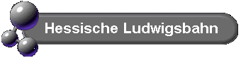 Die Hessische Ludwigs Eisenbahngesellschaft